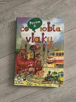 Poviem Ti:  Čo robia vlaky