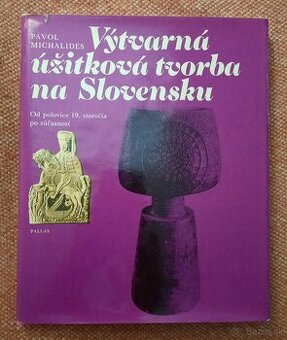 Výtvarná užitková tvorba na Slovensku