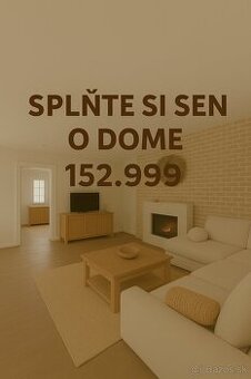 💭 Splňte si svoj sen o bývaní v dome – za výnimočnú cenu