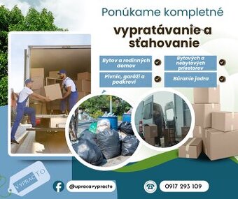 Vypratávanie, sťahovanie, búranie jadra