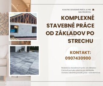 Komplexne stavebné prace Trencin a okolie