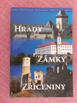 Hrady, zámky, zříceniny.