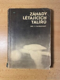 Věnceslav Patrovský - Záhady létajícich talířů