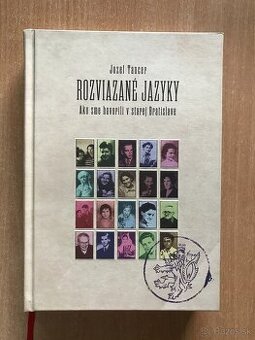 Jozef Tancer: Rozviazané jazyky. Ako sme hovorili v starej B