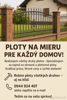Robím ploty všetkých druhov – aj na kľúč