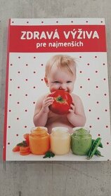 Kniha Zdravá výživa pre najmenších