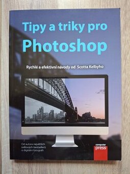 Kniha Tipy a triky pro Photoshop - Scott Kelby