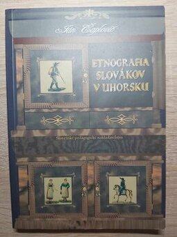 Ján Čaplovič: ETNOGRAFIA SLOVÁKOV V UHORSKU