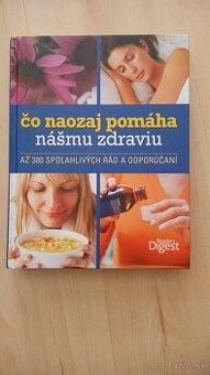 kniha Čo naozaj pomáha nášmu zdraviu