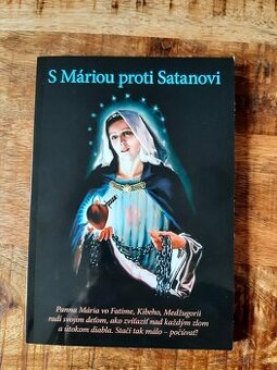 S Máriou proti satanovi