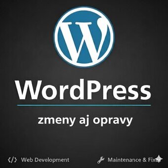 WordPress opravy a úpravy webu na mieru