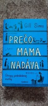 Prečo moja mama nadáva
