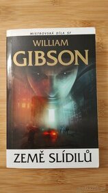 Země slídilů - William Gibson - €6