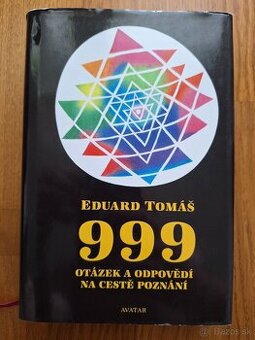 Eduard Tomáš - 999 otázek a odpovedí na ceste poznání