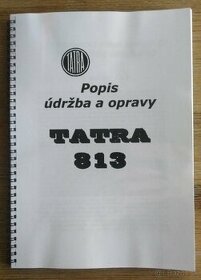 Tatra 813 Popis údržba a opravy