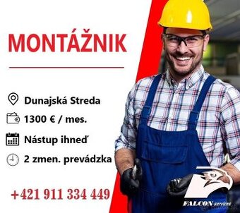 🔧 MONTÁŽNIK – Dunajská Streda 🔧