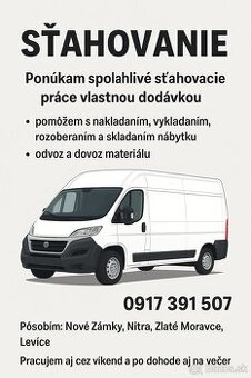 🟢 SŤAHOVANIE – ODVOZ A DOVOZ DODÁVKOU