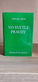 Abd-ru-shin – Vo svetle Pravdy: Posolstvo Grálu