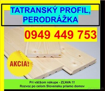 #100 Tatranský profil, Perodrážka, Obklad 0949 449 753