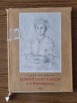 Ľudový odev v Heľpe a v Pohorelej Viera Nosáľová