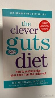 The Clever Guts Diet - Michael Mosley