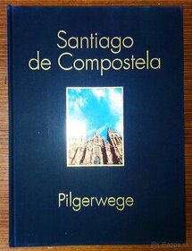 Santiago de Compostela. Pilgerwege 1993