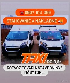 DODÁVKA / SŤAHOVANIE / ihneď 0907 913 099 Humenné