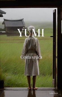 Kniha Yumi - Cesta srdca