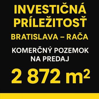 Bratislava Rača | 2 872 m² | Priamo od majiteľa