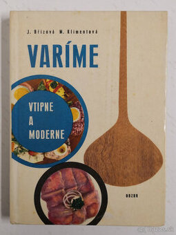 Varíme vtipne a moderne