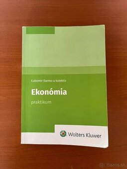 Ekonómia praktikum - Ľubomír Darmo a kolektív