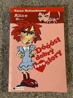 Karen McCombie - Dóóóst dobrý lovestory