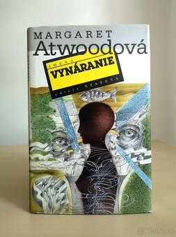 MARGARET ATWOODOVÁ: VYNÁRANIE