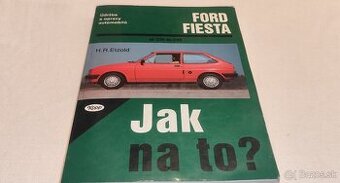 Ford FIESTA 1 + 2 - příručka na opravy a údržbu manuál