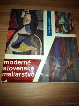 Moderné slovenské maliarstvo - Radoslav Matuštík