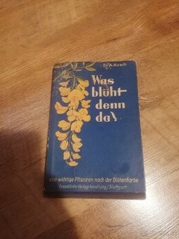 Was bluht denn da - DR. A. KOSCH