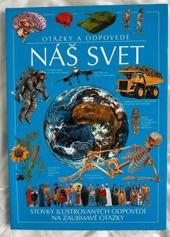KNIHA Náš svet (otázky a odpovede) za 4EUR