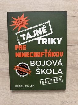 Tajné triky pre minecrafťákov