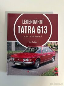 Legendární Tatra 613 - Ján Tuček - Nová kniha