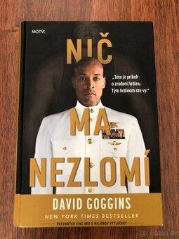 David Goggins - Nič ma nezlomí