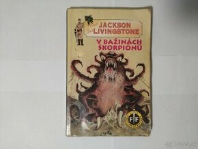 Jackson Livingstone - V bažinách škorpiónů (gamebook)