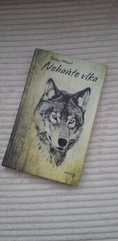Nehaňte vlka