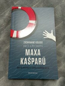 Záchranné koleso kňaza a psychiatra Maxa Kašparu