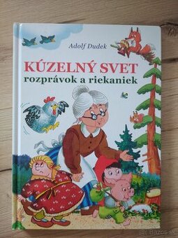 Detská kniha Kúzelný svet rozprávok a riekaniek