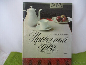 Háčkovaná čipka,vyd.1986