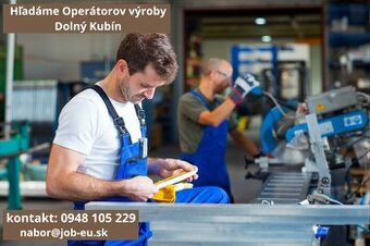 Operátor výroby - DOLNÝ KUBÍN