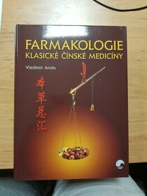 Farmakologie klasické čínské medicíny - Ando
