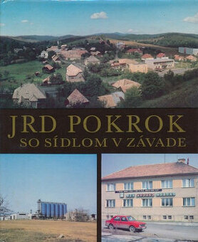 JRD POKROK SO SÍDLOM V ZÁVADE