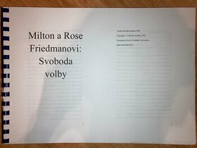 Milton a Rose Friedmanovi: Svoboda volby