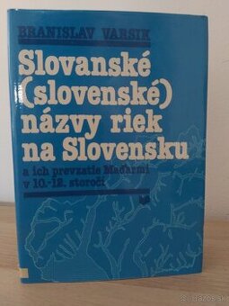 Branislav Varsik: Slovanské názvy riek na Slovensku
